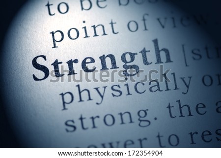 Fake Dictionary, Dictionary definition of the word strength.