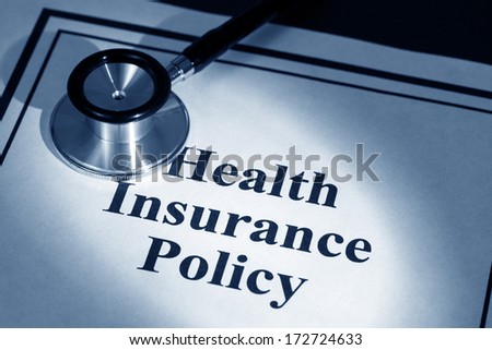 stethoscope and Health Insurance Policy,
