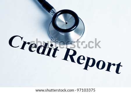 Stethoscope and Credit Report, concept of business