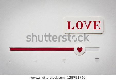 Abstract love slider with red heart - turn up your love!\
Concept for increasing the love to the people, to the world.