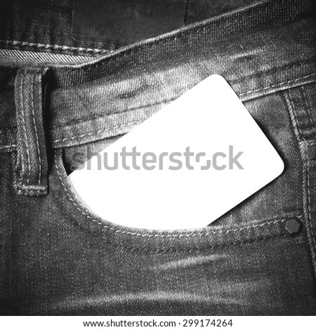 business card in jean pocket pants black and white tone color style