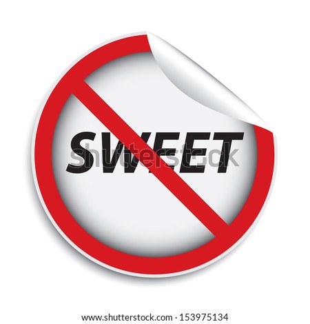 No sweet sign (sticker, label, icon, badge, symbol, banner, tag).