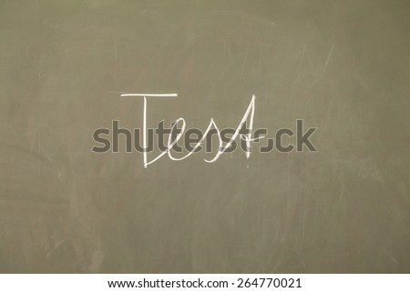 test written on blackboard
