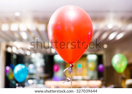 Abstract blurred party decoration with balloon, entertainment lifestyle concept
