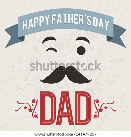 Happy Father's Day Dad vector holiday card.