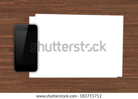 Smart phone with blank black screen and white blank sheet on wooden table.