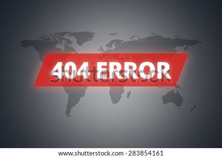404 error message on technological screen on dark world map background.