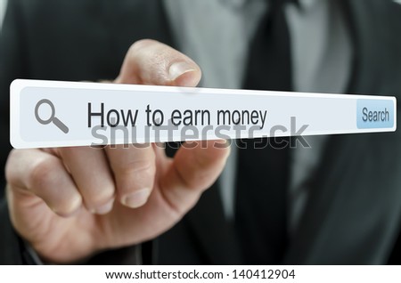 How to earn money written in search bar on virtual screen.