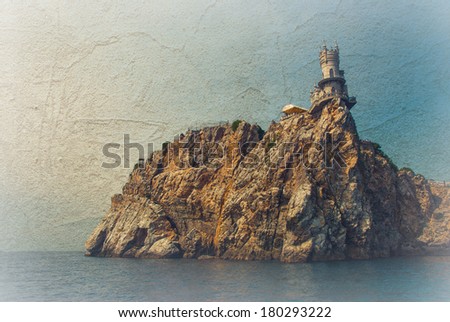 Old textured vintage picture. Castle on the cliff by the sea. Swallow\'s Nest Castle Ukraine Crimea mountain