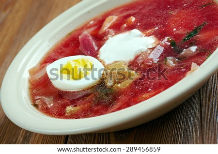 Polish barszcz  -beetroot soup with egg ,popular in many Eastern and Central European cuisines.