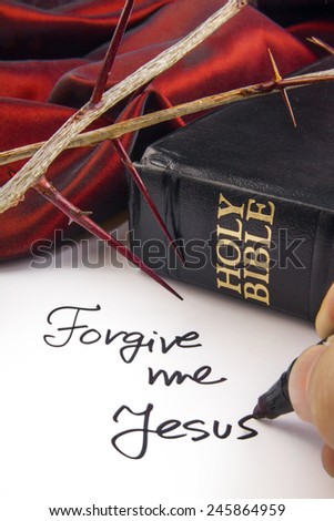 Holy Bible with Thorn Crown. Forgive me
