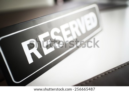 reserved sign in restaurant