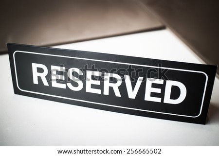 reserved sign in restaurant