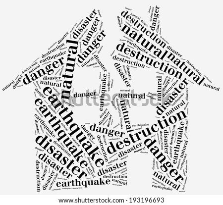Word cloud illustration related to natural disaster earthquake