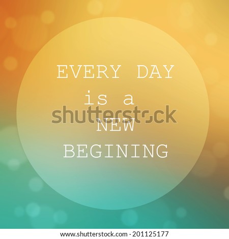 Life quote. Inspirational quote on abstract background. Motivational background.