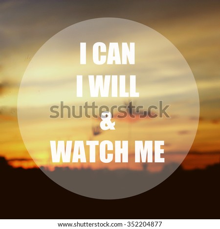 Inspiration Motivational Life Quote on Nature in Blur Background Design.