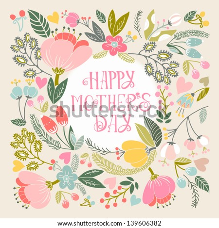 Beautiful Greeting Card &Quot;Happy Mother\'S Day&Quot;. Bright Illustration, Can Be Used As Creating Card,Invitation Card For Wedding,Birthday And Other Holiday And Cute Summer Background.