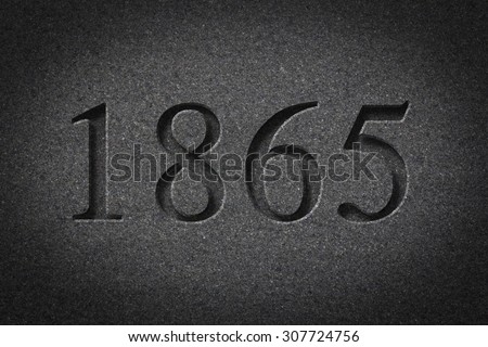 Historical year engraving 1865 on textured old surface