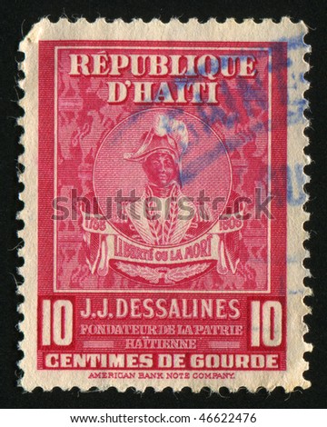 HAITI - CIRCA 1945: Jean Jacques Dessalines was a leader of the Haitian Revolution and the first ruler of an independent Haiti under the 1801 constitution, circa 1945.