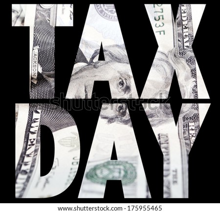 Taxes, Tax Day
