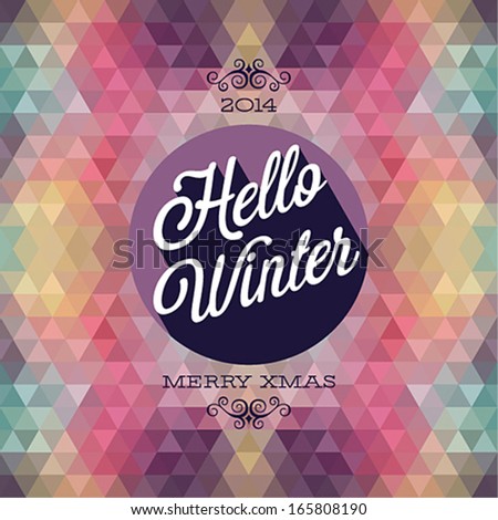 Vintage Hello Winter Poster Vector illustration Vintage Hello Winter Poster Vector illustration