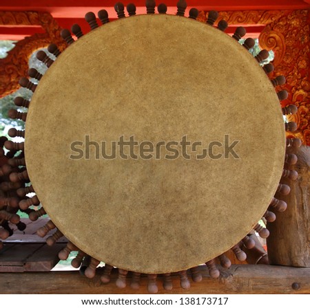 front of big drum for Buddhist Cult in temple of north Thailand