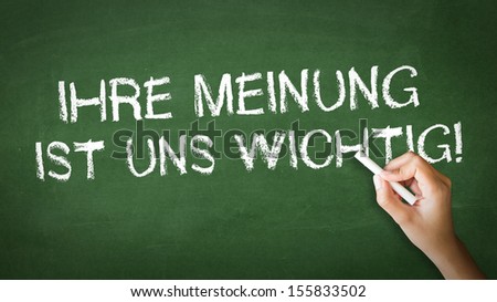 Your opinion is important (In German)