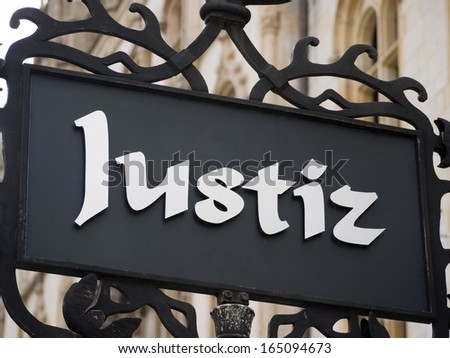 Old German Justice Sign
