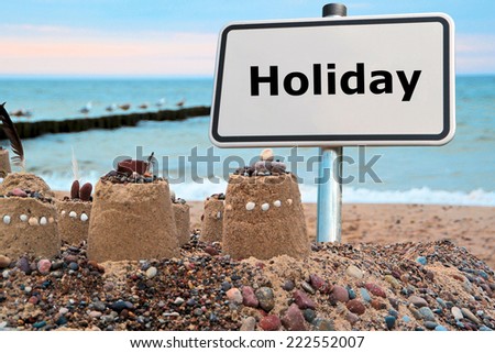 Sign with the word Holiday
