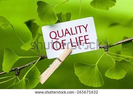 The word  Quality of Life in a Ginkgo Tree