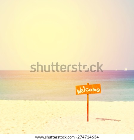 The index Welcome to water, sand and the sea. Sunny day. Nature background