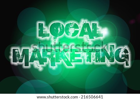 Local Marketing Concept text on background