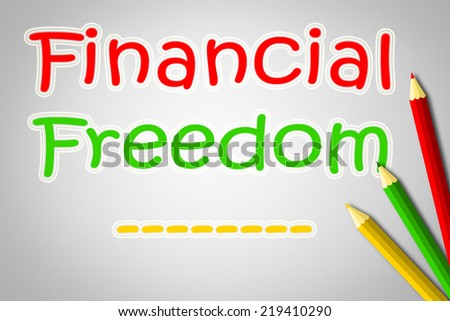 Financial Freedom Concept text on background