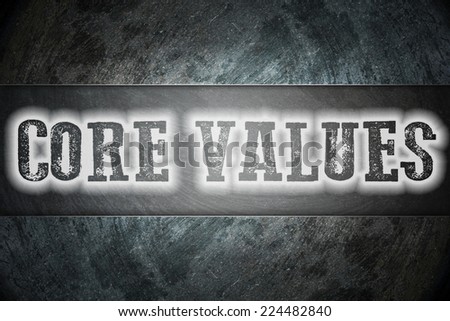 Core Values Concept text on background