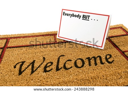 NOT Welcome Mat On White Background