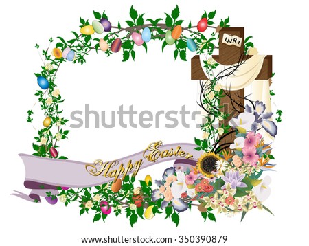 Vintage style floral Easter frame or greeting card, with empty cross, flowers, thorns and painted eggs, happy easter illustration.
