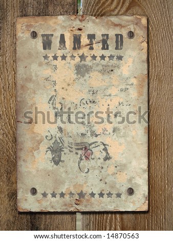 stock photo : Wild West styled poster.Old Paper Texture On a old wooden boards.