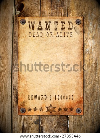 Wanted Poster Template on Free Wanted Poster Templates