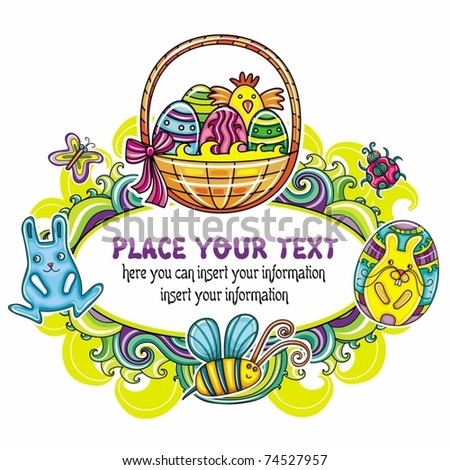 Holiday Easter Frame with white space for your text 4: Traditional basket with colorful painted easter eggs, cute bumblebee, funny, bunny. Floral elements like flowers and plants
