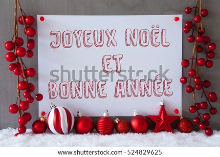 Label, Snow, Christmas Balls, Joyeux Noel Et Bonne Annee Means Merry