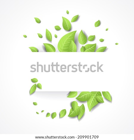 Eco background with fresh green leaves. Place for text. Raster version.