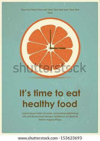 Retro poster with citrus for a healthy lifestyle Eps 10 Retro poster with citrus for a healthy lifestyle Eps 10