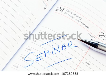 an appointment is entered on a calendar: seminar