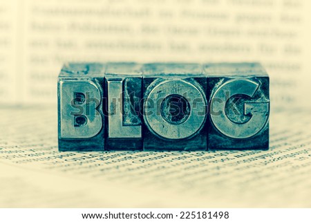 the word blog written with lead letters. symbol photo for blog