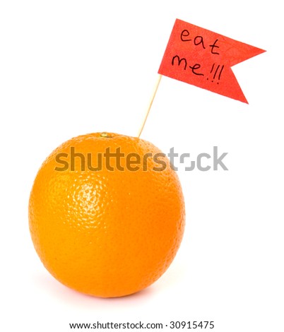 fresh orange say: eat me!