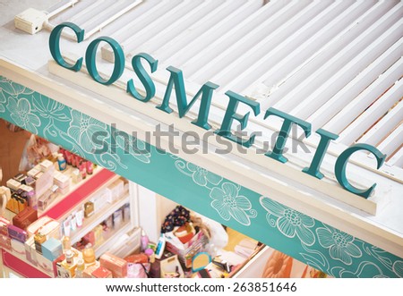Sign on a store of makeup, perfume and cosmetic products for skin care and hair care.