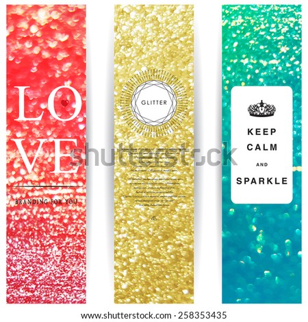 Set of three vertical banners. Glitter and bokeh effect. The inscription 