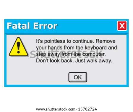 Vector Funny Fatal Computer Error - 15702724 : Shutterstock