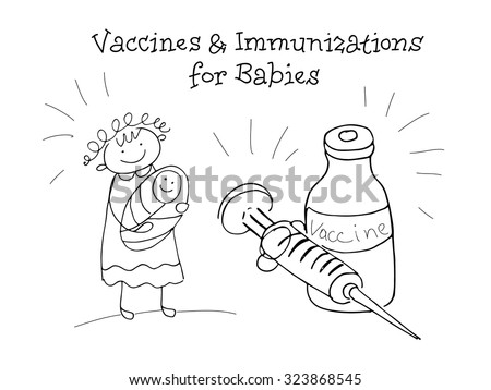 Vaccines and Immunizations for Babies. Kids Health. Graphics sketch in vector.