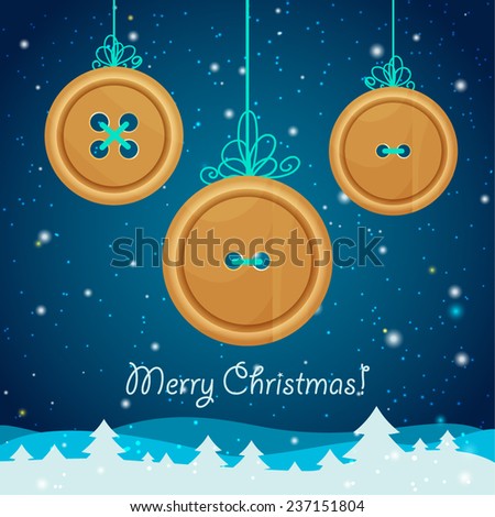 Creative greeting card Merry Christmas and Happy New year 2015. Christmas balls with wooden buttons. Vector illustration.